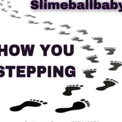 How You Stepping - Single