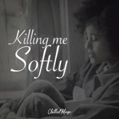 Killing Me Softly (LoFi Version) artwork