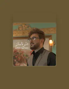 Escucha a Aref Safaei, mira videos musicales, lee su biografía, consulta las fechas de las gira y más.