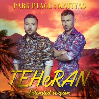 Teheran (Extended Version) - Single