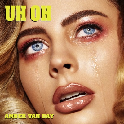 Uh Oh - Amber Van Day | Shazam