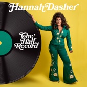 Hannah Dasher - Girls Call The Shots