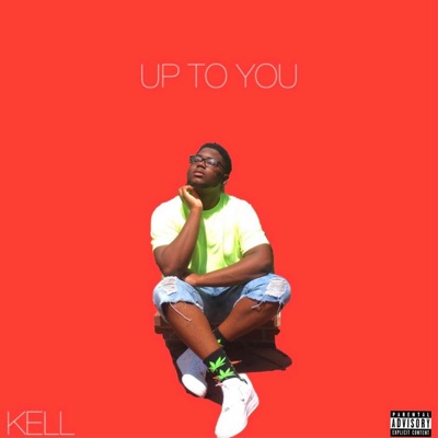 Up to You - Single