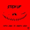 Stich UP (feat. JVGG Sparrow, VELLY, T.O & YOGSTA) - Single