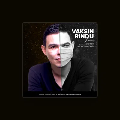 Listen to Yasin, watch music videos, read bio, see tour dates & more!