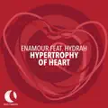 Hypertrophy of Heart (feat. Hydrah)