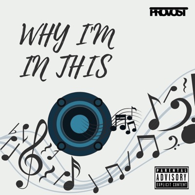 Why I'm In This - Single