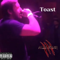 Toast - Single - Alex Orion