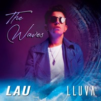 The Waves - Single - Lluva & LAU