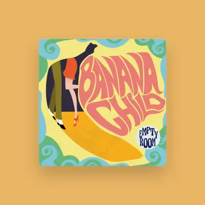 Listen to Banana Child, watch music videos, read bio, see tour dates & more!