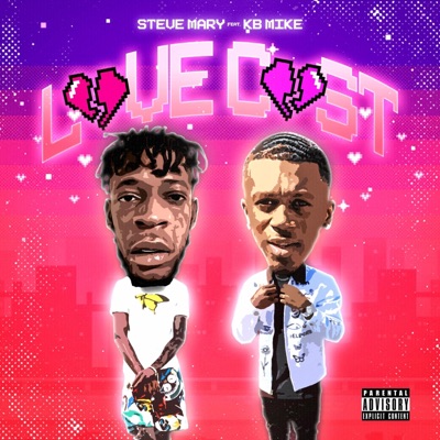 Love Cost (feat. KB Mike) - Single