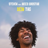 Dein Tag (feat. Arico Brostar) - Single - Steven