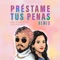 Préstame Tus Penas (Lester Rey Remix) - Ani Cordero lyrics