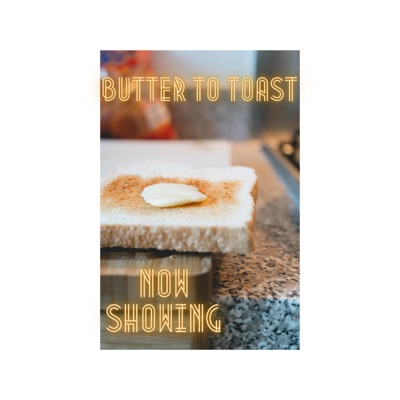 Butter To Toast (feat. Raw Deff) - Single