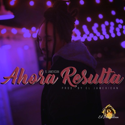Ahora Resulta - Single