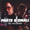 Phats & Small - Dis-Coke