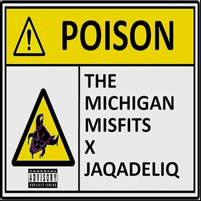 Poison (feat. Jaqadeliq) - Single