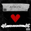 Broken (feat. Young Blue & Lil Uber) - Single