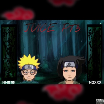 JUICE, Pt. 3 (feat. NOXXX) - Single