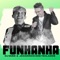Funhanha (feat. Joãozinho e seus teclados) artwork
