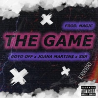 The Game (feat. Joana Martins & SSR) - Single - Goyo Off
