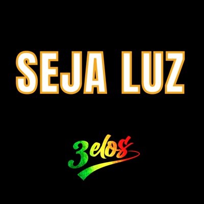 Seja Luz - Single