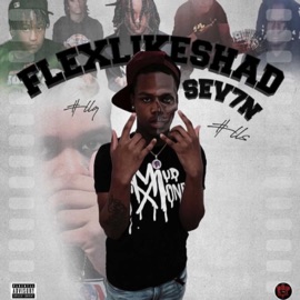FLEXLIKESHAD Young Sev7n