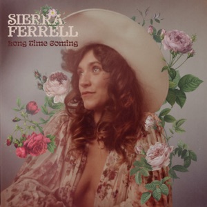 Sierra Ferrell - West Virginia Waltz - 排舞 音樂