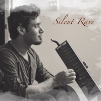Silent Rave - Single - Raagamuffin