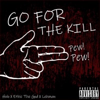 Go For the Kill (feat. Ethic the God & Lehman) - Single - Banxy