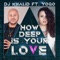 How Deep Is Your Love (feat. Yogo) artwork