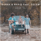 Uzak Ol (feat. Özlem) artwork