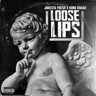 Loose Lips (feat. Kiing Khash) - Single
