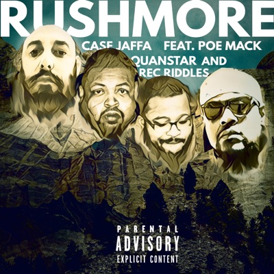 Rushmore (feat. Poe Mack, Quanstar, Rec Riddles & Tone Spliff) - Single