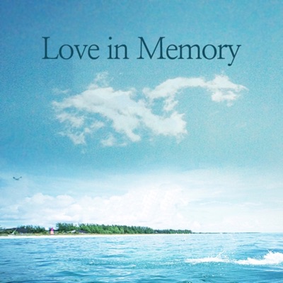 Love in Memory