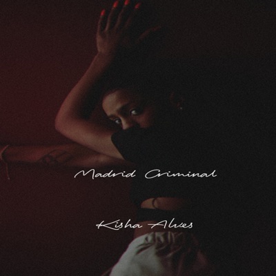 Madrid Criminal (feat. Will Hype) - Single