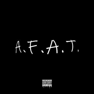 A.F.A.T. - Single