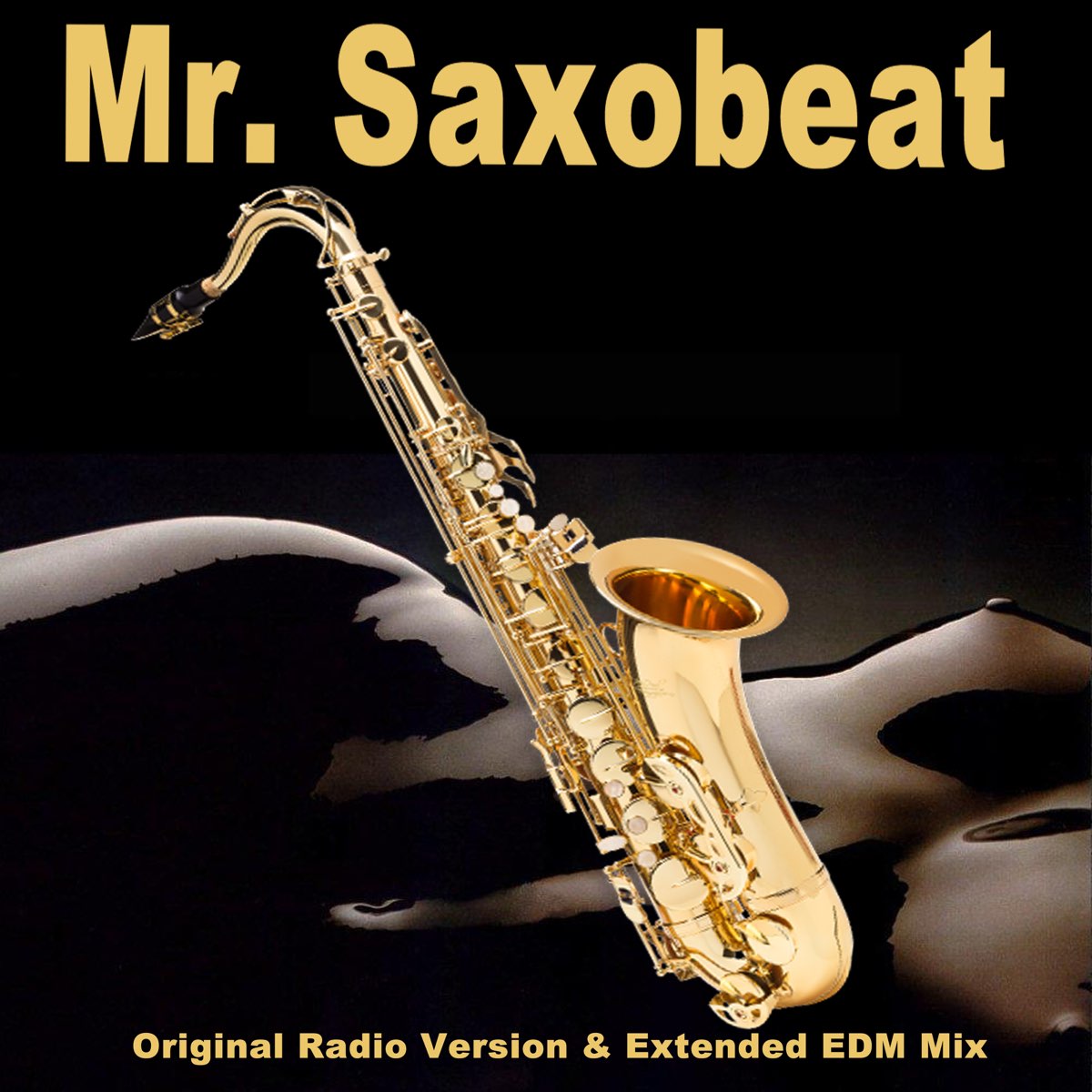 Mr. Saxobeat (EDM) - Single de Mashups! en Apple Music