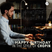 Happy Birthday in the Style of Chopin - Edoardo Brotto