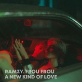 A New Kind of Love (Ramzy Remix) artwork