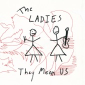 The Ladies - Mandatory Psycho-Freakout