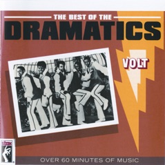 The Best of the Dramatics (Remastered)