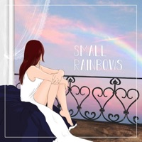Small Rainbows - Single - Anthony Lazaro