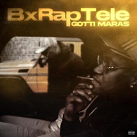 Bx Rap Tele - Single - Gotti Maras