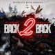 Back 2 Back feat Big Yavo P Montana Single