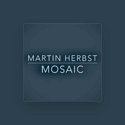 Listen to Martin Herbst, watch music videos, read bio, see tour dates & more!