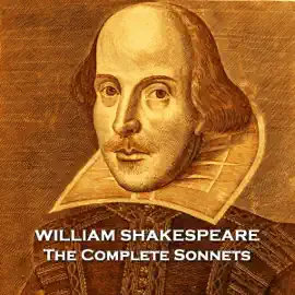 The Complete Sonnets of William Shakespeare