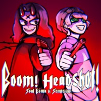 BOOM! HEADSHOT! (feat. SEMTEXXX) - Single - $oulbomb