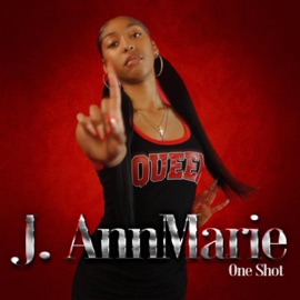 One Shot (feat. Cans) J.AnnMarie