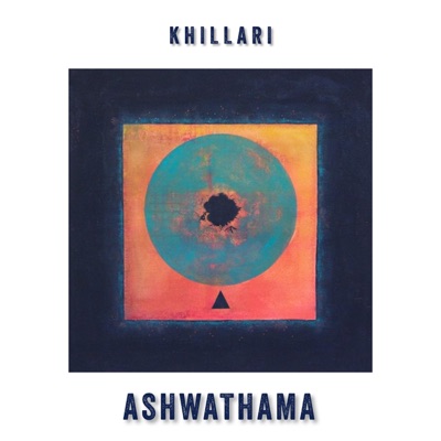 Ashwathama (Unmastered) - Single
